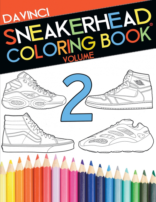 Sneakerhead Coloring Book 2