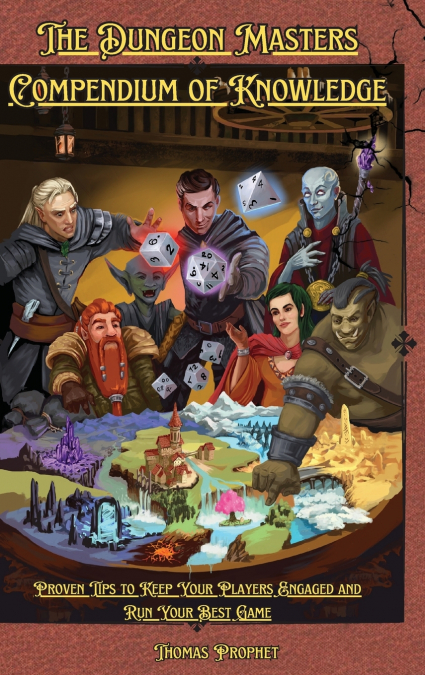 The Dungeon Masters Compendium of Knowledge