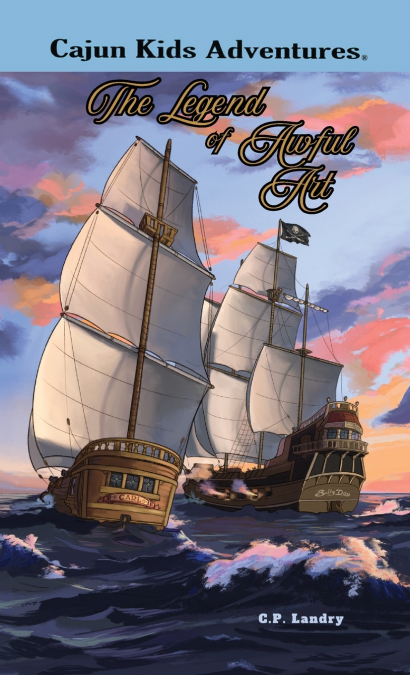 CAJUN KIDS ADVENTURES- Volume Six