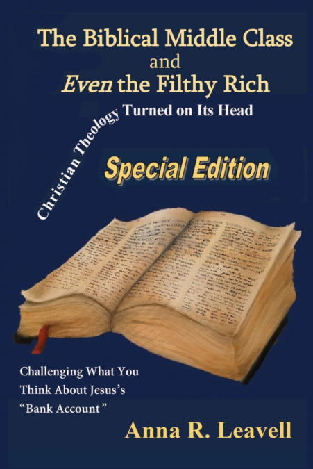 The Biblical Middle Class and Even the Filthy Rich