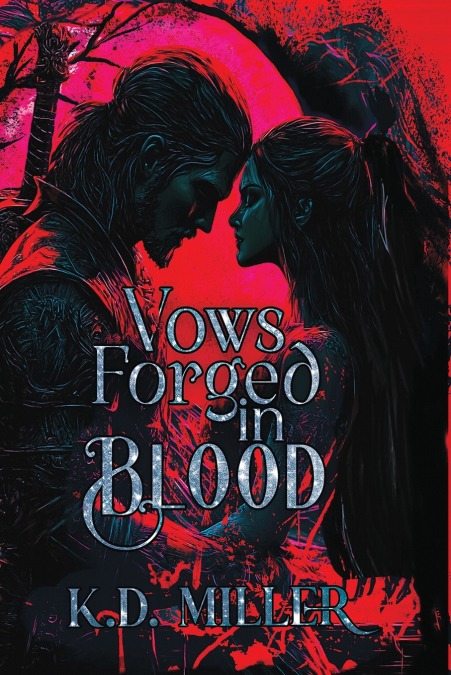 Vows Forged in Blood
