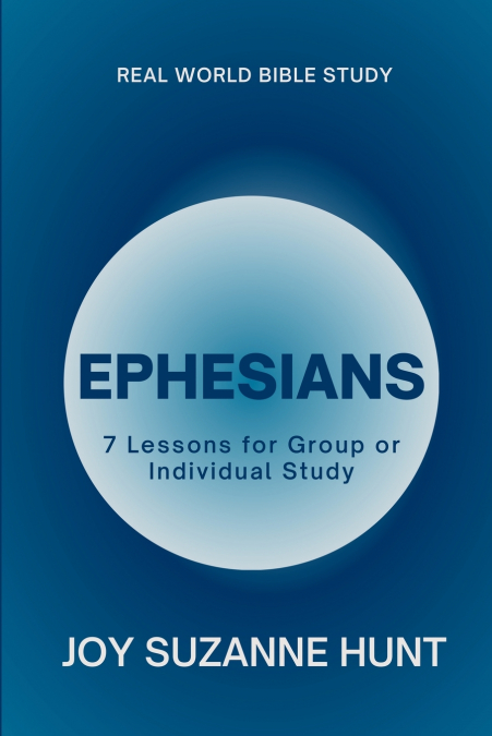 Ephesians (Real World Bible Study)