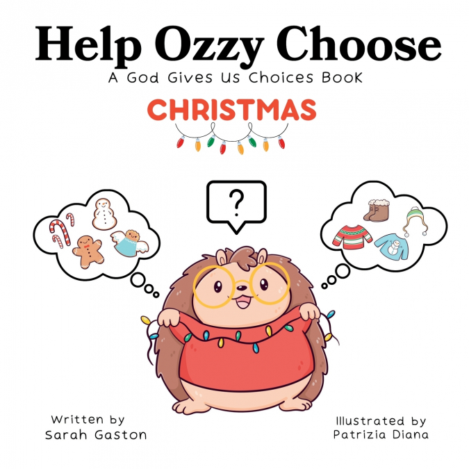 Help Ozzy Choose CHRISTMAS