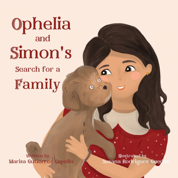 Ophelia and Simon’s Search for a Family