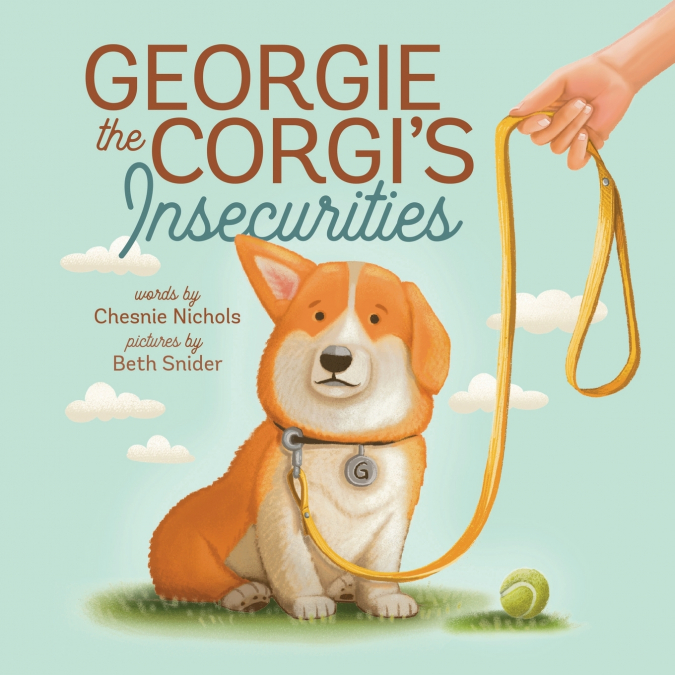 Georgie the Corgi’s Insecurities