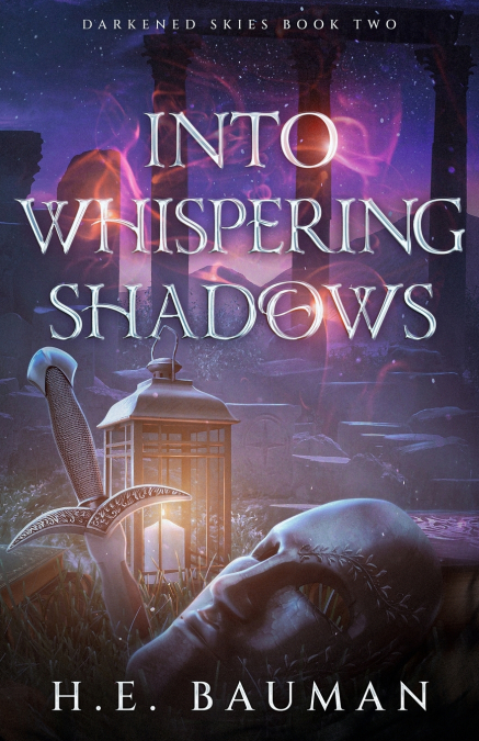 Into Whispering Shadows