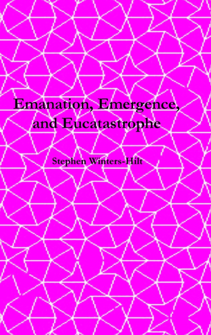 Emanation, Emergence, and Eucatastrophe