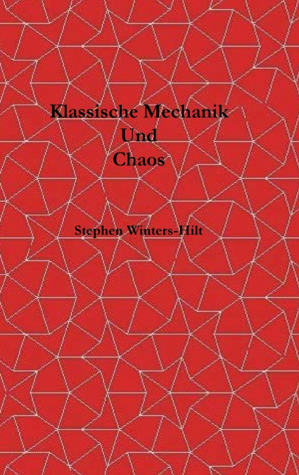 Klassische Mechanik und Chaos