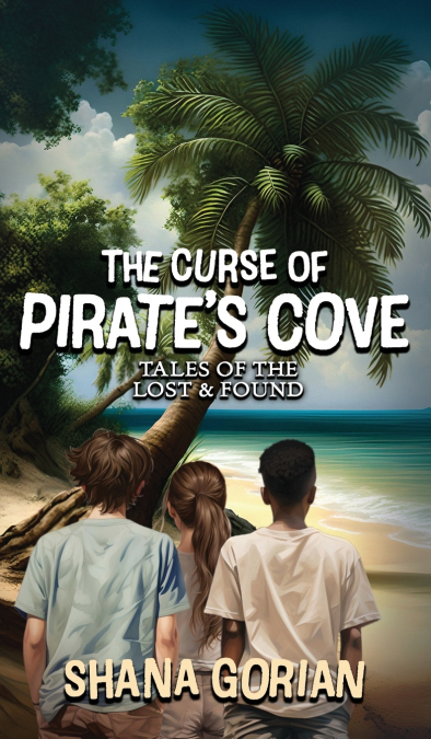 The Curse of Pirate’s Cove