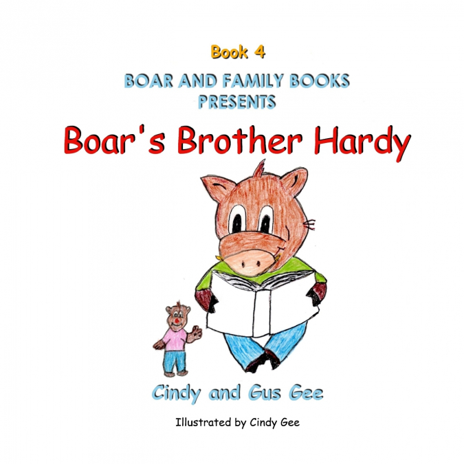 Boar’s Brother Hardy