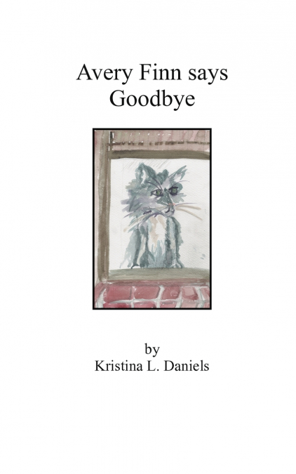 Avery Finn Says Goodbye
