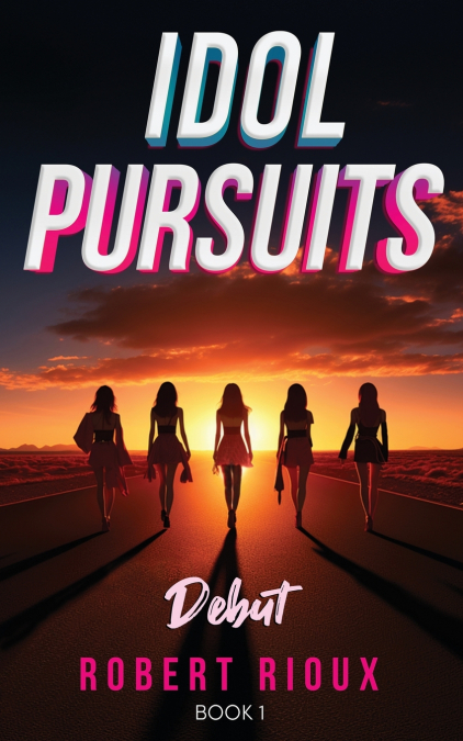 Idol Pursuits