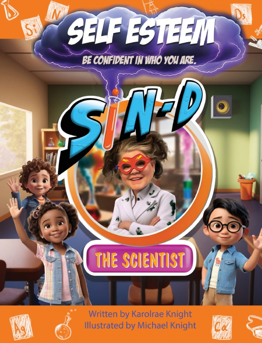 Sin-D the Scientist | Self-Esteem