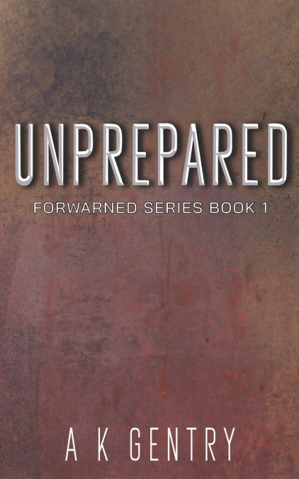 Unprepared