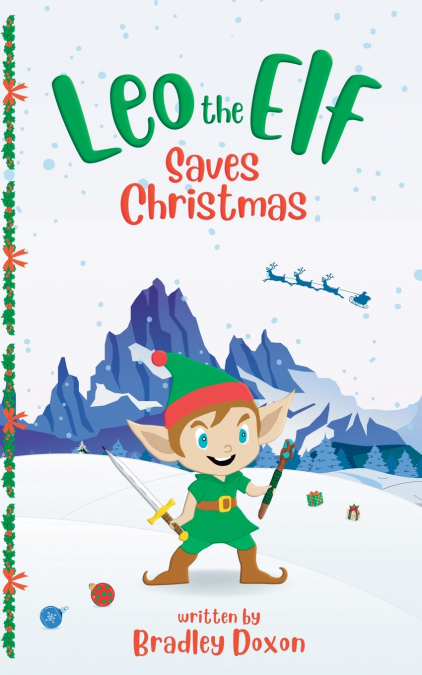 Leo the Elf Saves Christmas