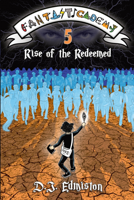 Rise of the Redeemed