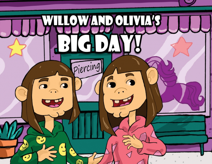 Willow and Olivia’s Big Day!