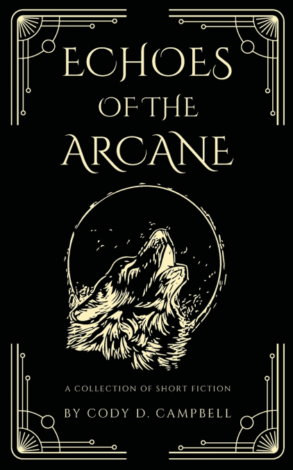 Echoes of the Arcane