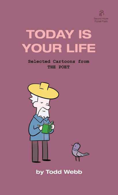 Today Is Your Life