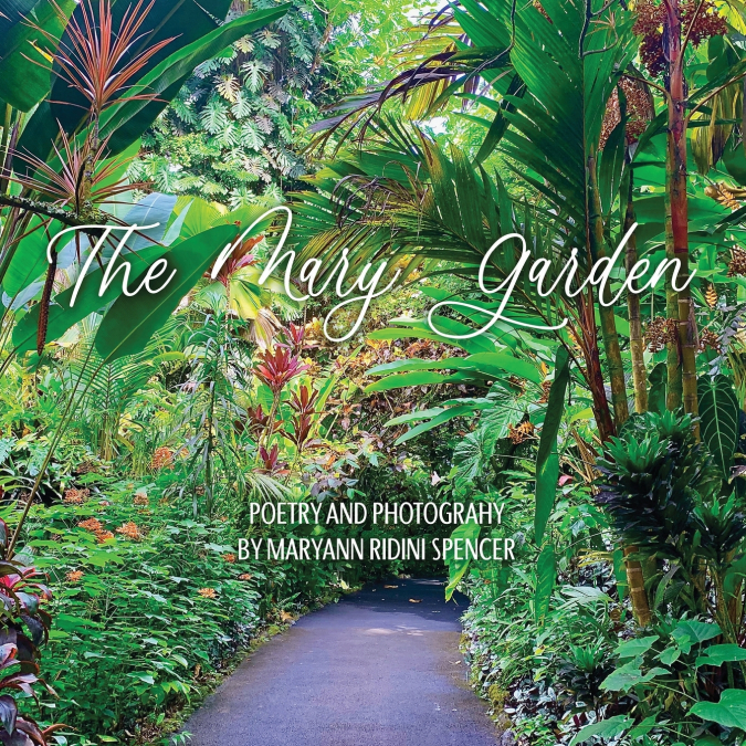 The Mary Garden