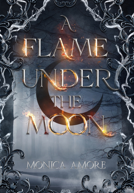 A Flame Under the Moon