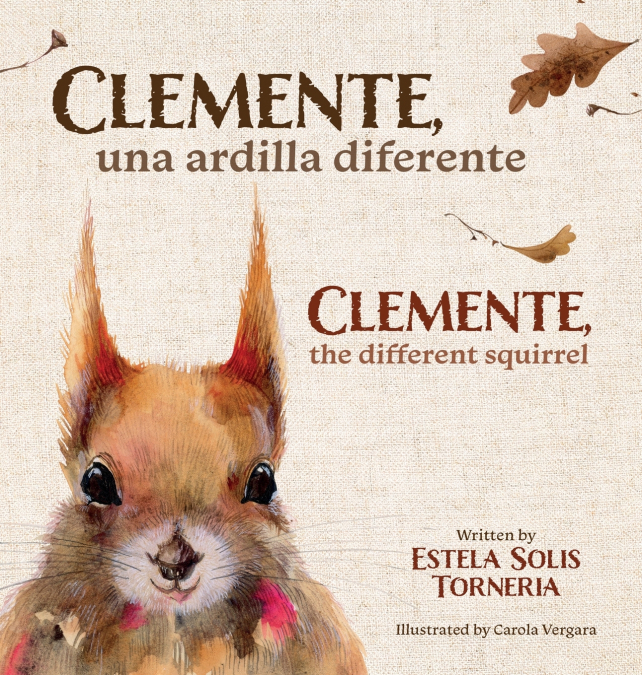 Clemente, una ardilla diferente