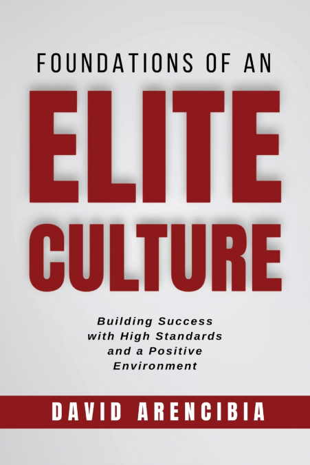 Foundations of an Elite Culture
