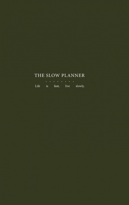 The Slow Planner