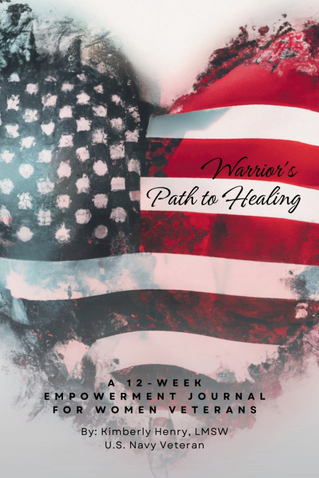 Warrior’s Path to Healing