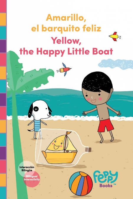 Amarillo el barquito feliz - Yellow the Happy Little Boat