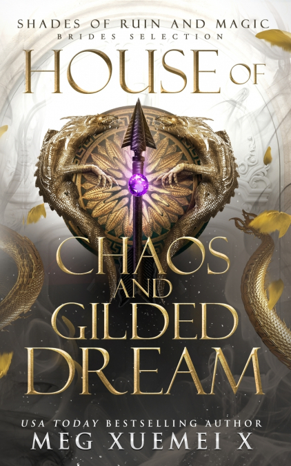 House of Chaos and Gilded Dream