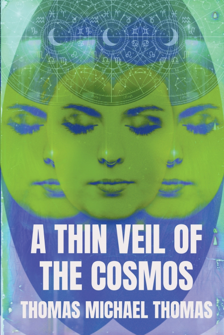 A Thin Veil of the Cosmos