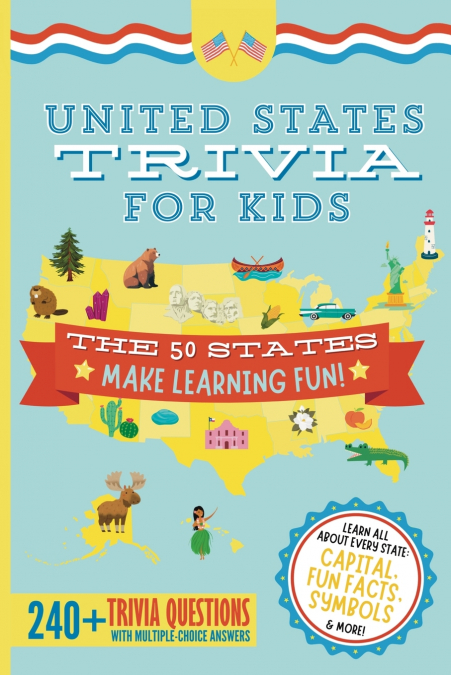 United States Trivia for Kids