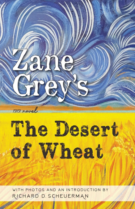 The Desert of Wheat