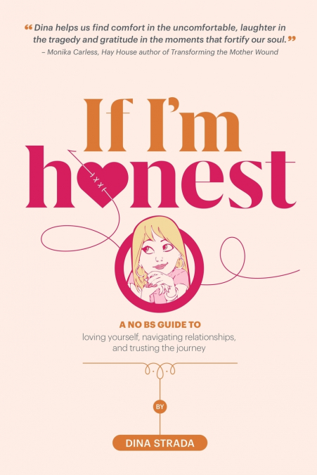 If I’m Honest...