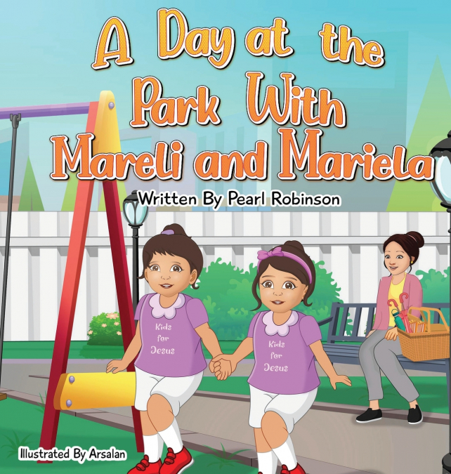 A Day at the Park with Mareli and Mariela