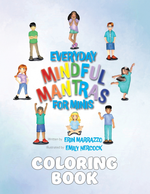 Everyday Mindful Mantras for Minis Coloring Book