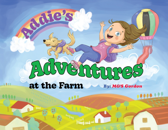 Addie’s Adventures at the Farm