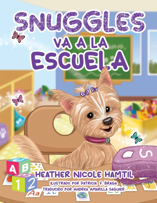 Snuggles Va A La Escuela