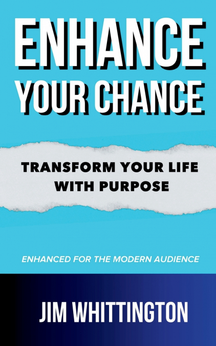 Enhance Your Chance