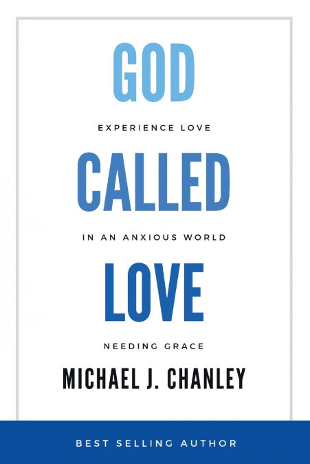 God Called Love