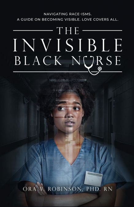The Invisible Black Nurse