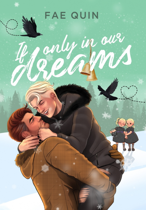 If Only In Our Dreams