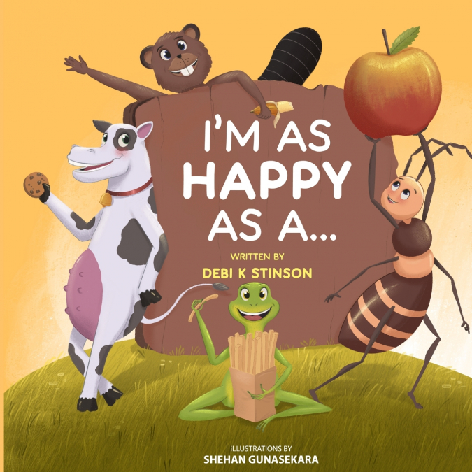 I’m as happy as a...