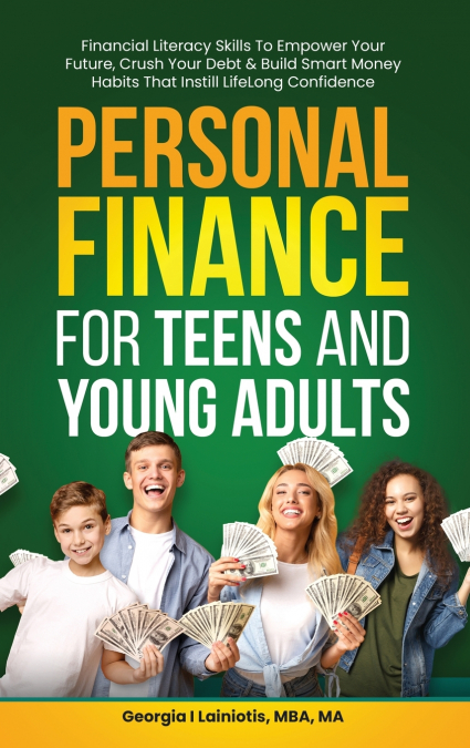 Personal Finance for Teens and Young Adults
