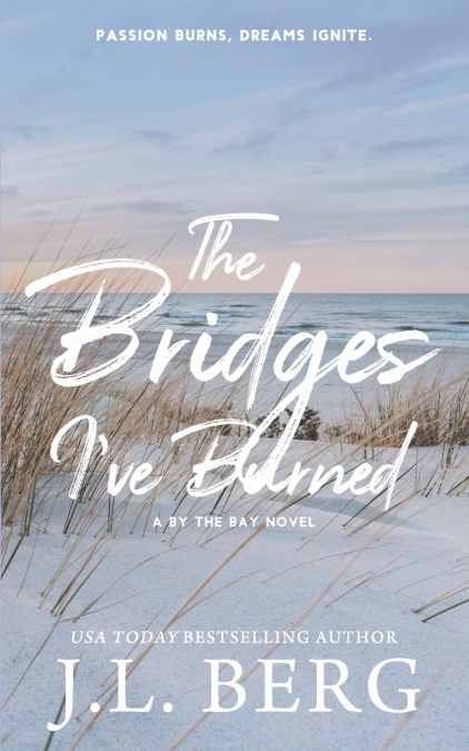 The Bridges I’ve Burned