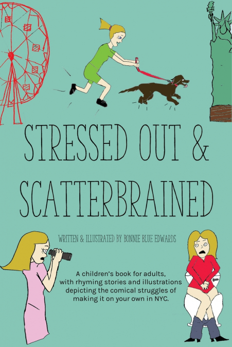 Stressed Out & Scatterbrained