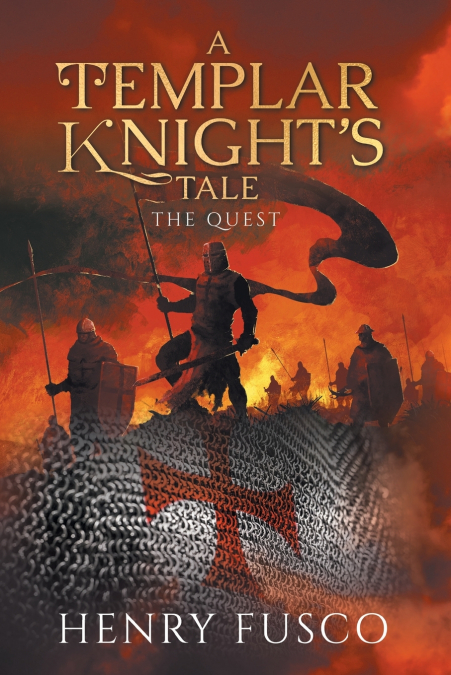 A Templar Knight’s Tale