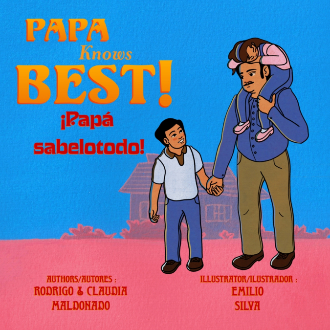 Papa Knows Best! iPapa sabelotodo!