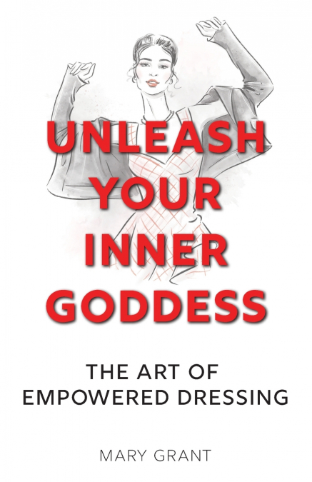 UNLEASH YOUR INNER GODDESS
